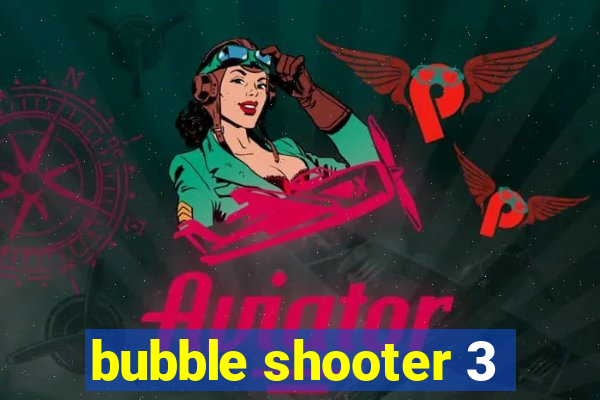 bubble shooter 3